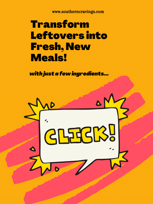 How to Transform Leftovers